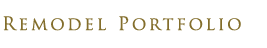 Remodel Portfolio